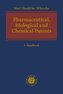 Pharmaceutical, Biological and Chemical Patents