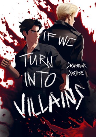 If we turn into villains