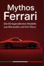 Mythos Ferrari