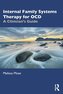Internal Family Systems Therapy for OCD