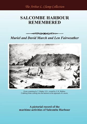 Salcombe Harbour Remembered