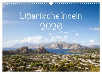 Liparische Inseln (Wandkalender 2026 DIN A3 quer), CALVENDO Monatskalender