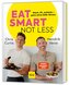Eat smart, not less