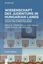 Wissenschaft des Judentums in Hungarian Lands