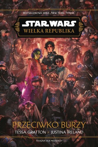 Przeciwko burzy. Wielka Republika. Star Wars