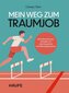 Mein Weg zum Traumjob