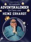 Der inoffizielle Adventskalender für Fans von Heinz Erhardt