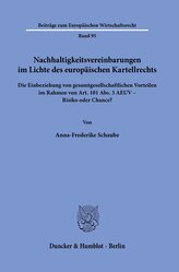 Nachhaltigkeitsvereinbarungen im Lichte des europäischen Kartellrechts