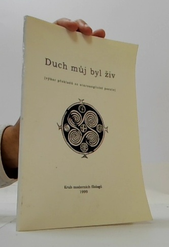 Duch můj byl živ