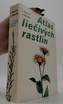 Atlas liečivých rastlin