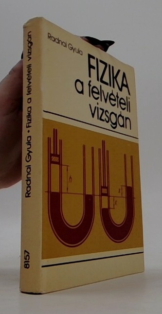 Fizika a felvételi vizsgán