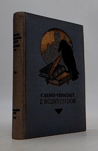 V. Beneše Třebízského Spisy sebrané XII. - Z různých dob VII.