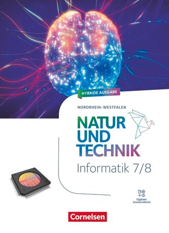 Natur und Technik - Informatik - Nordrhein-Westfalen ab 2025 - 7./8. Schuljahr