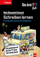 Die drei ??? Kids: Mein Übungsheft Deutsch 1. Klasse - Schreiben lernen