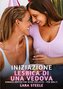 Iniziazione Lesbica di una Vedova