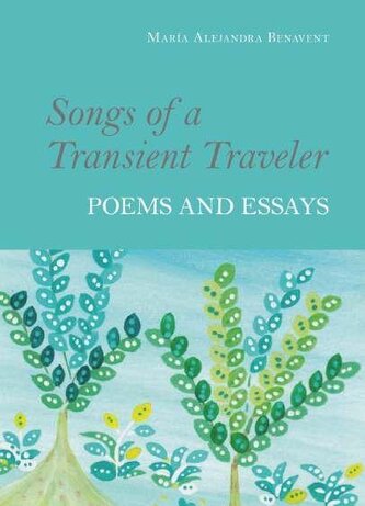 Songs of a Transient Traveler