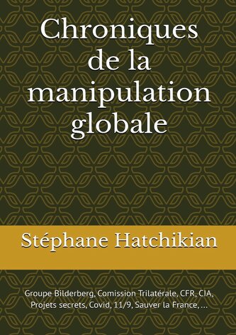 Chroniques de la manipulation globale