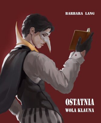 Ostatnia wola klauna i inne opowiadania