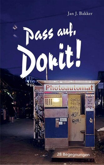 Pass auf, Dorit!