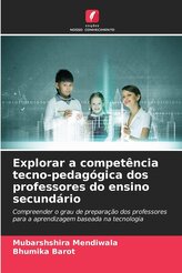 Explorar a competência tecno-pedagógica dos professores do ensino secundário