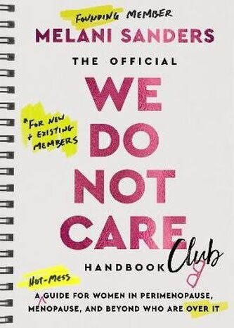 Official We Do Not Care Club Handbook