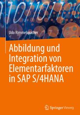 Abbildung und Integration von Elementarfaktoren in SAP S/4HANA