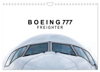 Boeing 777 Freighter (Wandkalender 2026 DIN A4 quer), CALVENDO Monatskalender