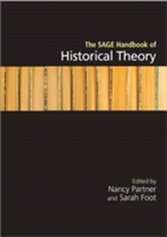 The SAGE Handbook of Historical Theory