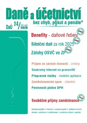 DaÚ 2-3/2026 Zaměstnanecké benefity - Silniční daň za rok 2025, Osvobození příjmů FO – změny