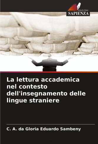 La lettura accademica nel contesto dell'insegnamento delle lingue straniere