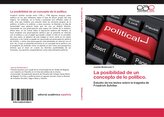 La posibilidad de un concepto de lo político.