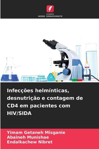 Infecções helmínticas, desnutrição e contagem de CD4 em pacientes com HIV/SIDA
