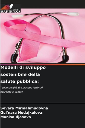Modelli di sviluppo sostenibile della salute pubblica: