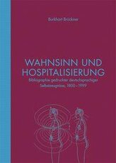 Wahnsinn und Hospitalisierung