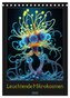Leuchtende Mikrokosmen (Tischkalender 2026 DIN A5 hoch), CALVENDO Monatskalender