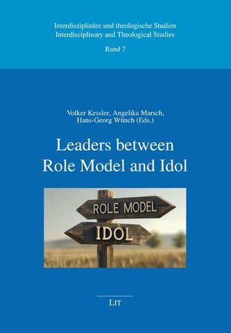 Leaders between Role Model and Idol