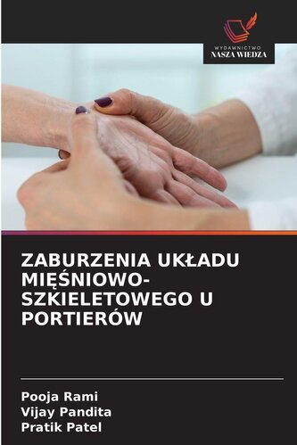 ZABURZENIA UK¿ADU MI¿¿NIOWO-SZKIELETOWEGO U PORTIERÓW
