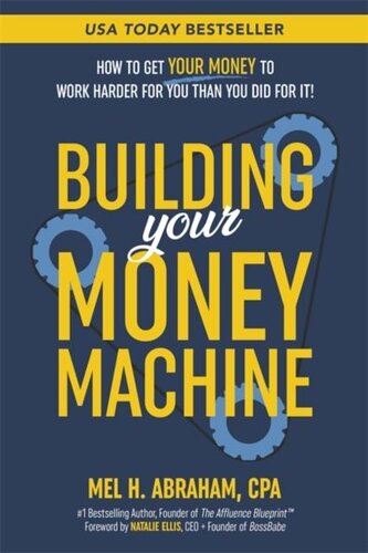 Building Your Money Machine