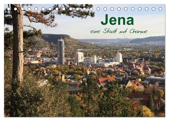 Jena in Thüringen (Tischkalender 2026 DIN A5 quer), CALVENDO Monatskalender