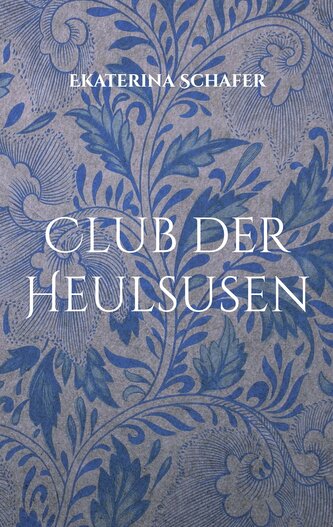 Club der Heulsusen