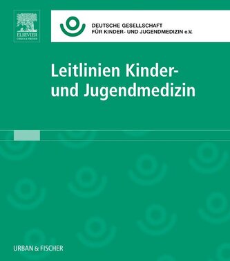 Leitlinien Kinder- und Jugendmedizin Lfg. 53