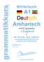 Wörterbuch Deutsch - Amharisch - Englisch Niveau A1