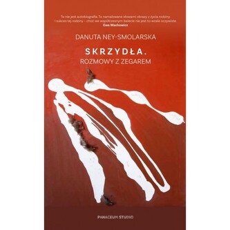 Skrzydła. Rozmowy z zegarem