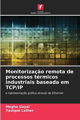 Monitorização remota de processos térmicos industriais baseada em TCP/IP