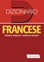 Dizionario francese. Italiano-francese, francese-italiano
