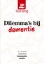 Dilemma's bij dementie