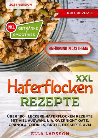 XXL Haferflocken Rezepte