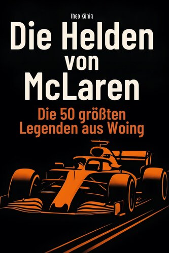 Die Helden von McLaren