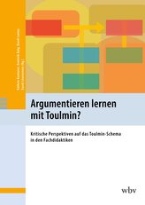 Argumentieren lernen mit Toulmin?