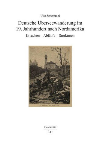 Deutsche Überseewanderung im 19. Jahrhundert nach Nordamerika